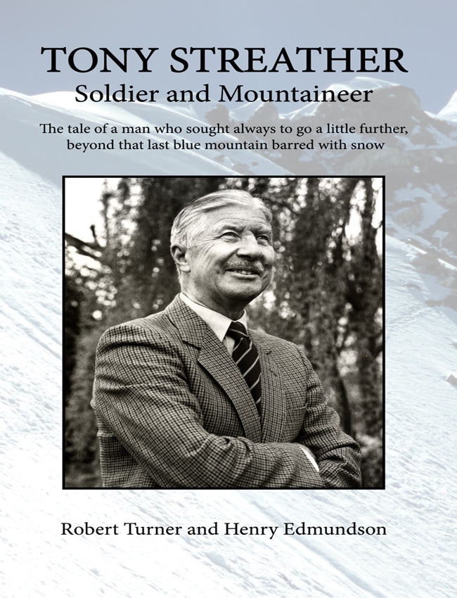Tony Streather, Soldier and Mountaineer