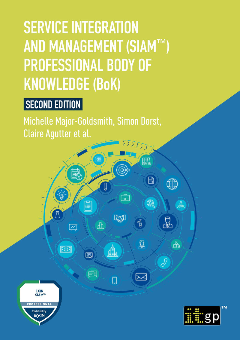 Service Integration and Management (SIAM™) Professional Body of Knowledge (BoK), Second edition