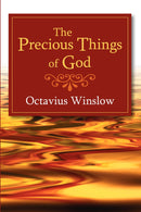 The Precious Things of God
