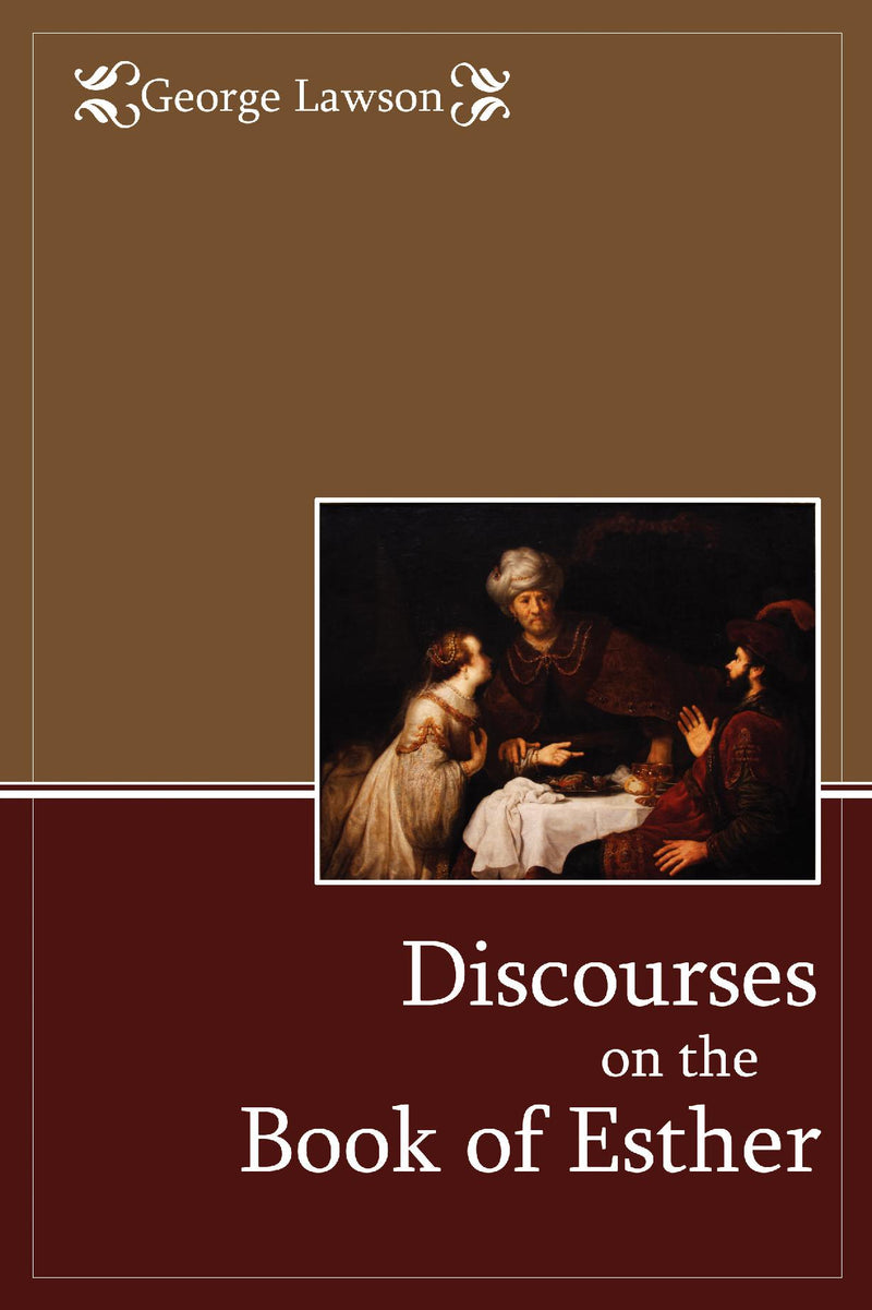 Discourses on the Book of Esther