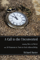A Call to the Unconverted