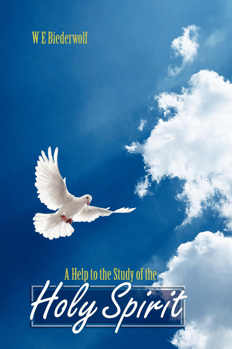 A Help to the Study of the Holy Spirit