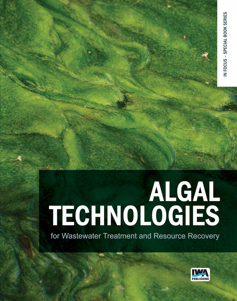 Algal Technologies for Wastewater Treatment and Resource Recovery