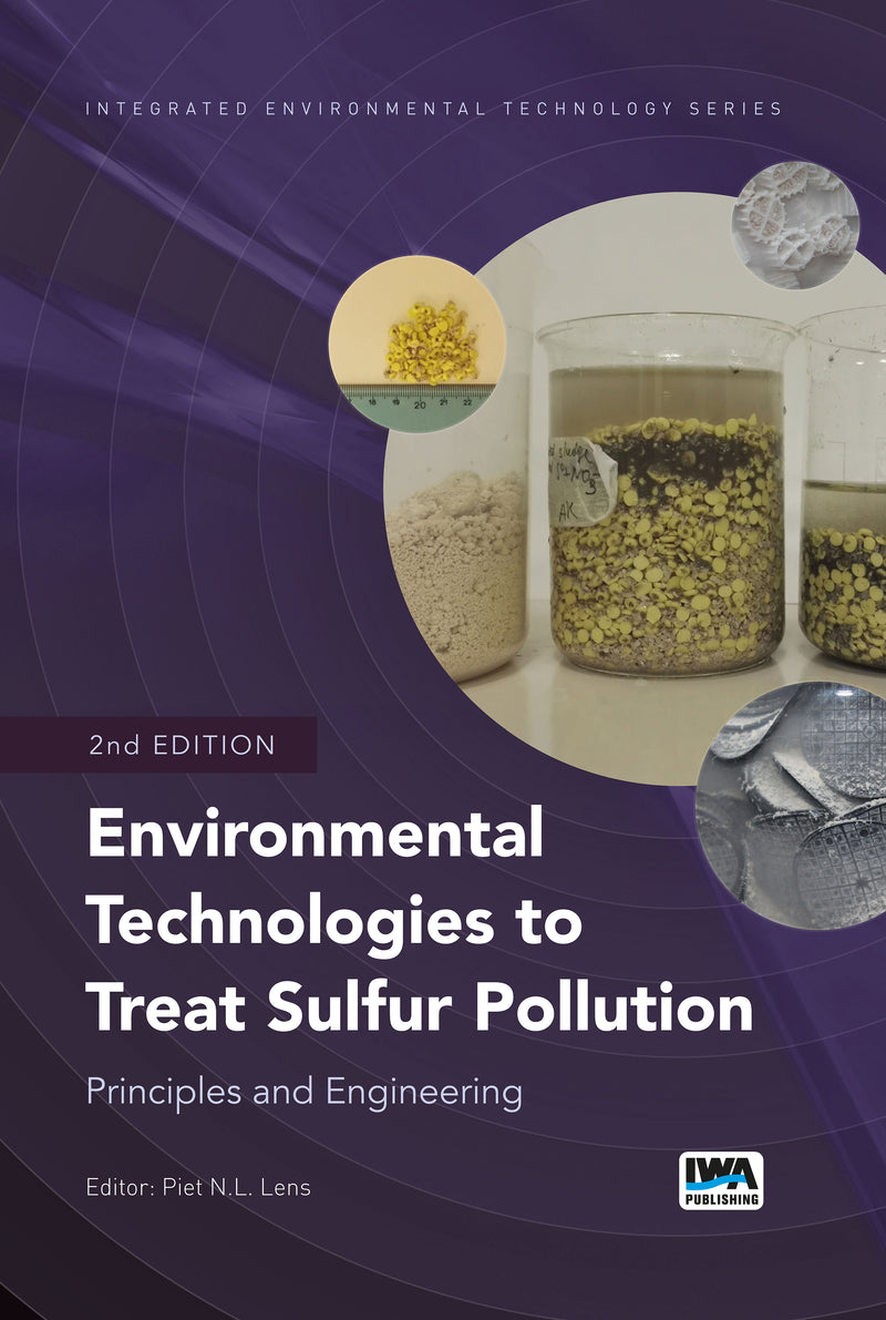 Environmental Technologies to Treat Sulfur Pollution: Principles and Engineering, 2nd Edition