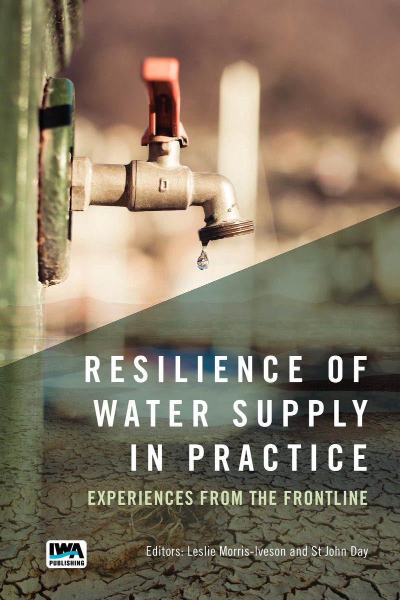 Resilience of Water Supply in Practice: Experiences from the Frontline
