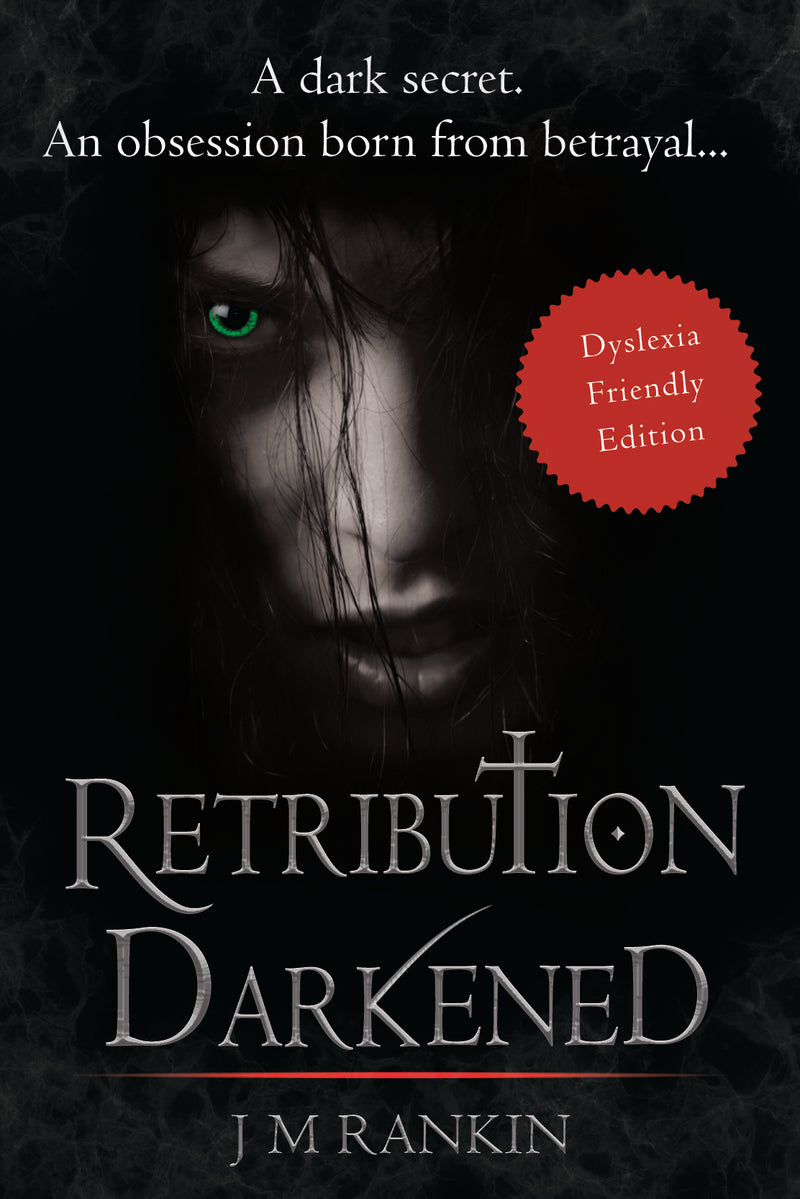 Retribution Darkened (Dyslexia-friendly edition)