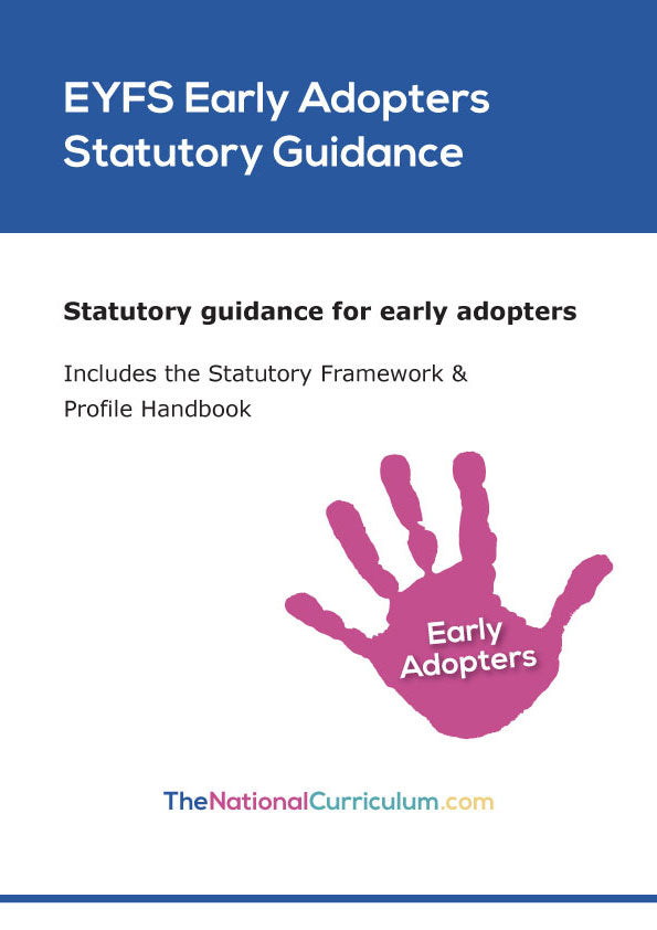 EYFS Early Adopters Statutory Guidance