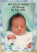 My I.C.S.I. Baby's 1st Hiccup