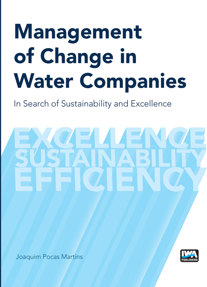 Management of Change in Water Companies: In Search of Sustainability and Excellence