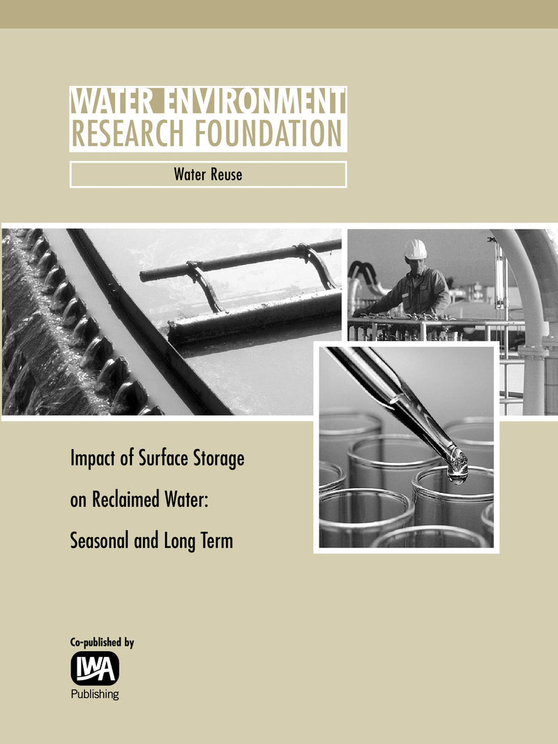 Impact of Surface Storage on Reclaimed Water: Seasonal and Long Term