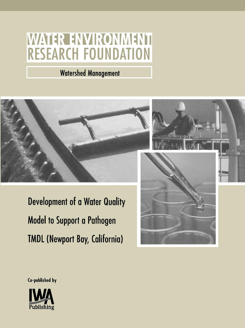 Development of a Water Quality Model to Support Newport Bay, California TMDL