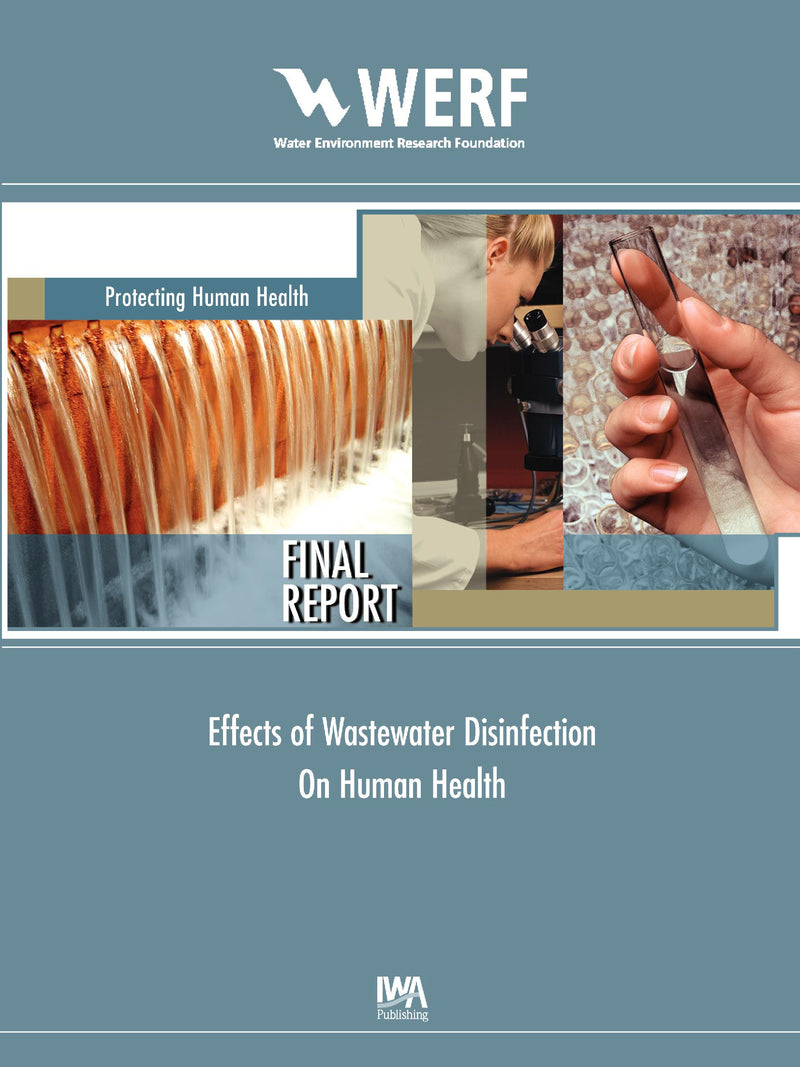 Effects of Wastewater Disinfection on Human Health
