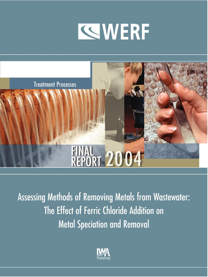 Assessing Methods of Removing Metals from Wastewater: The Effect of Ferric Chloride Addition
