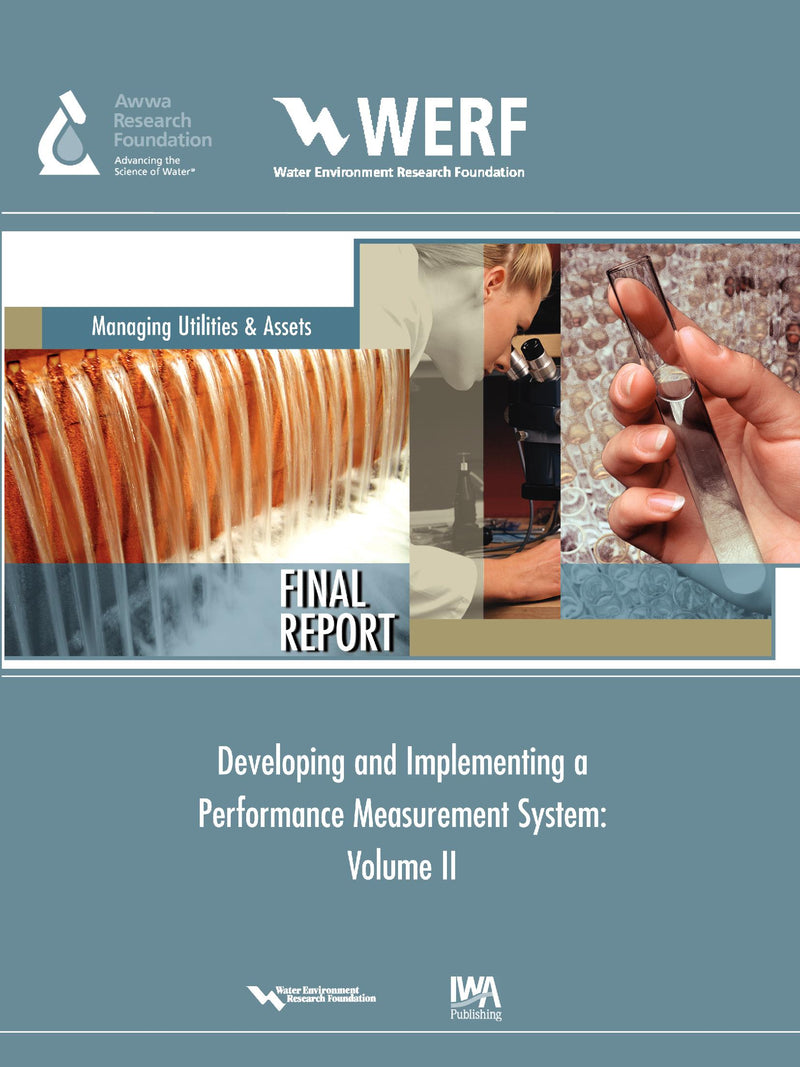 Developing and Implementing a Performance Measurement System for a Water/Wastewater Utility