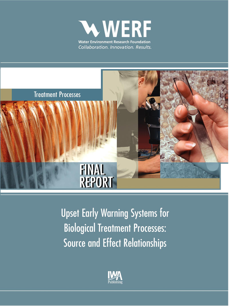 Upset Early Warning Systems for Biological Treatment Processes, Source-Effect Relationships