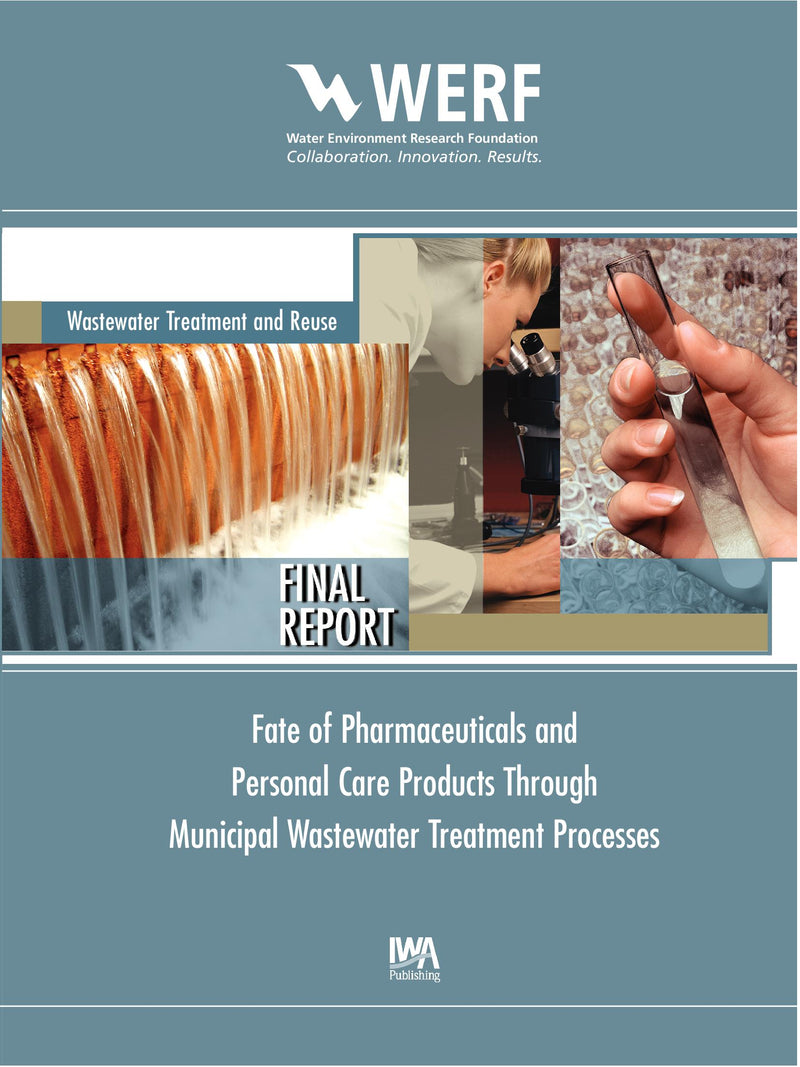 Fate of Pharmaceuticals and Personal Care Products Through Municipal Wastewater Treatment Processes