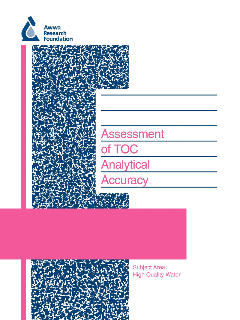 Assessment of Toc Analytical Accuracy: High-quality Water - Monitoring and Treatment