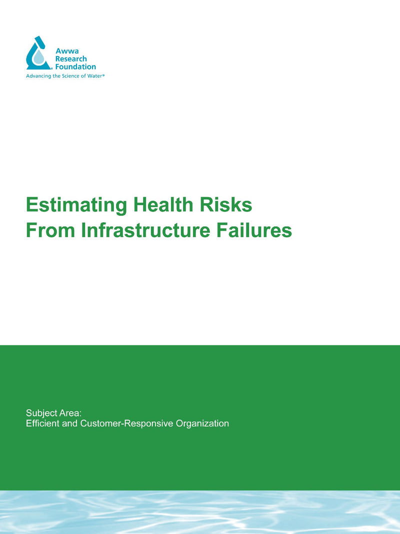 Estimating Health Risks from Infrastructure Failures