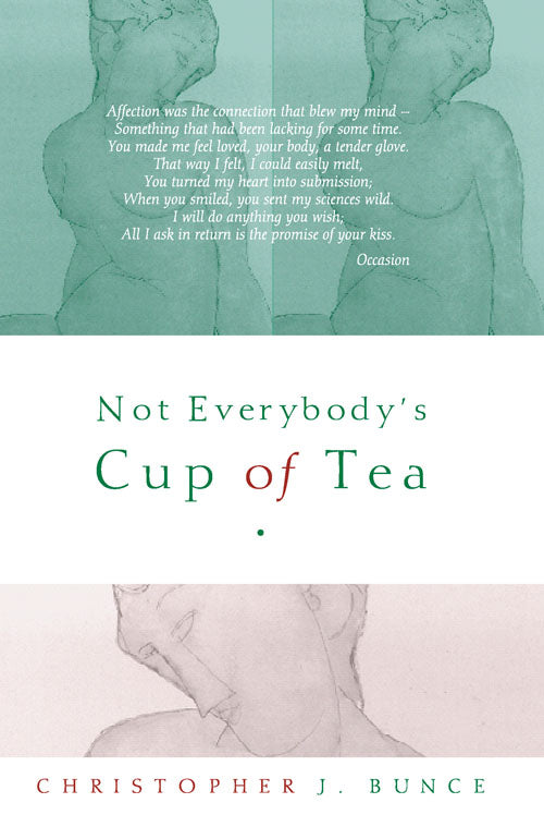 Not Everybody's Cup of Tea