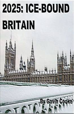 2025: Ice Bound Britain