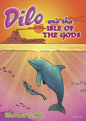 Dilo And the Isle of Gods