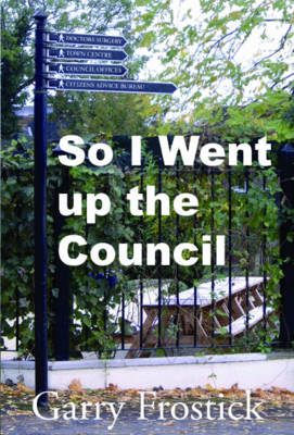 So I went up the Council