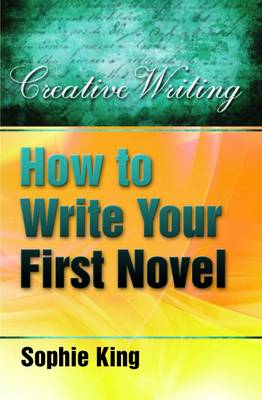 How to Write your first Novel
