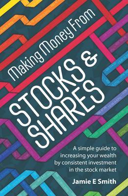 Making Money from Stocks and Shares