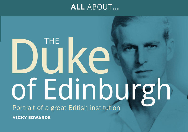 All About The Duke of Edinburgh