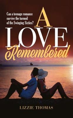 A Love Remembered