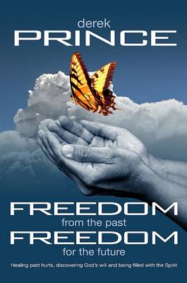 Freedom from the Past, Freedom for the Future