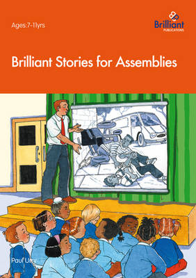 Brilliant Stories for Assemblies