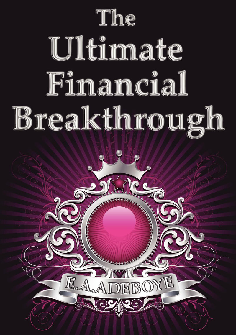 Ultimate Financial Breakthrough