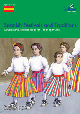 Spanish Festivals and Traditions, KS3