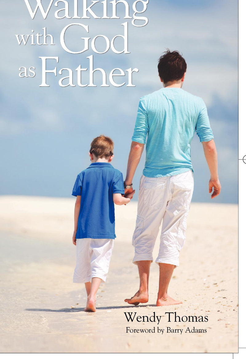 Walking with God as Father