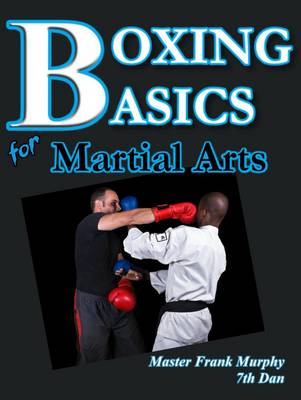 BOXING BASICS for Martial Arts