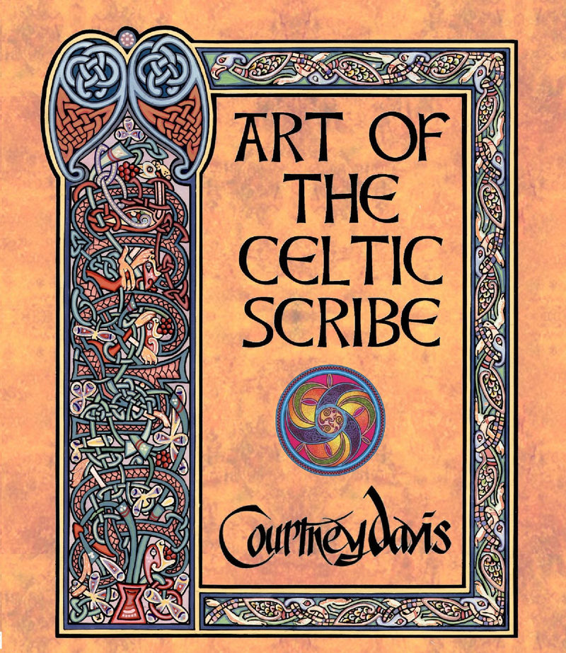 Art of the Celtic Scribe