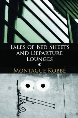 Tales of Bedsheets and Departure Lounges