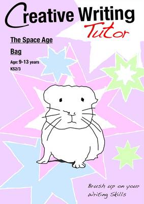 The Space Age Bag (Creative Writing Tutor)