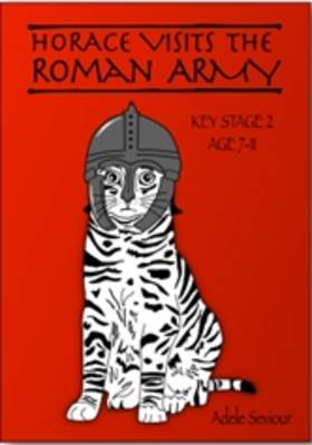 Horace Visits The Roman Army