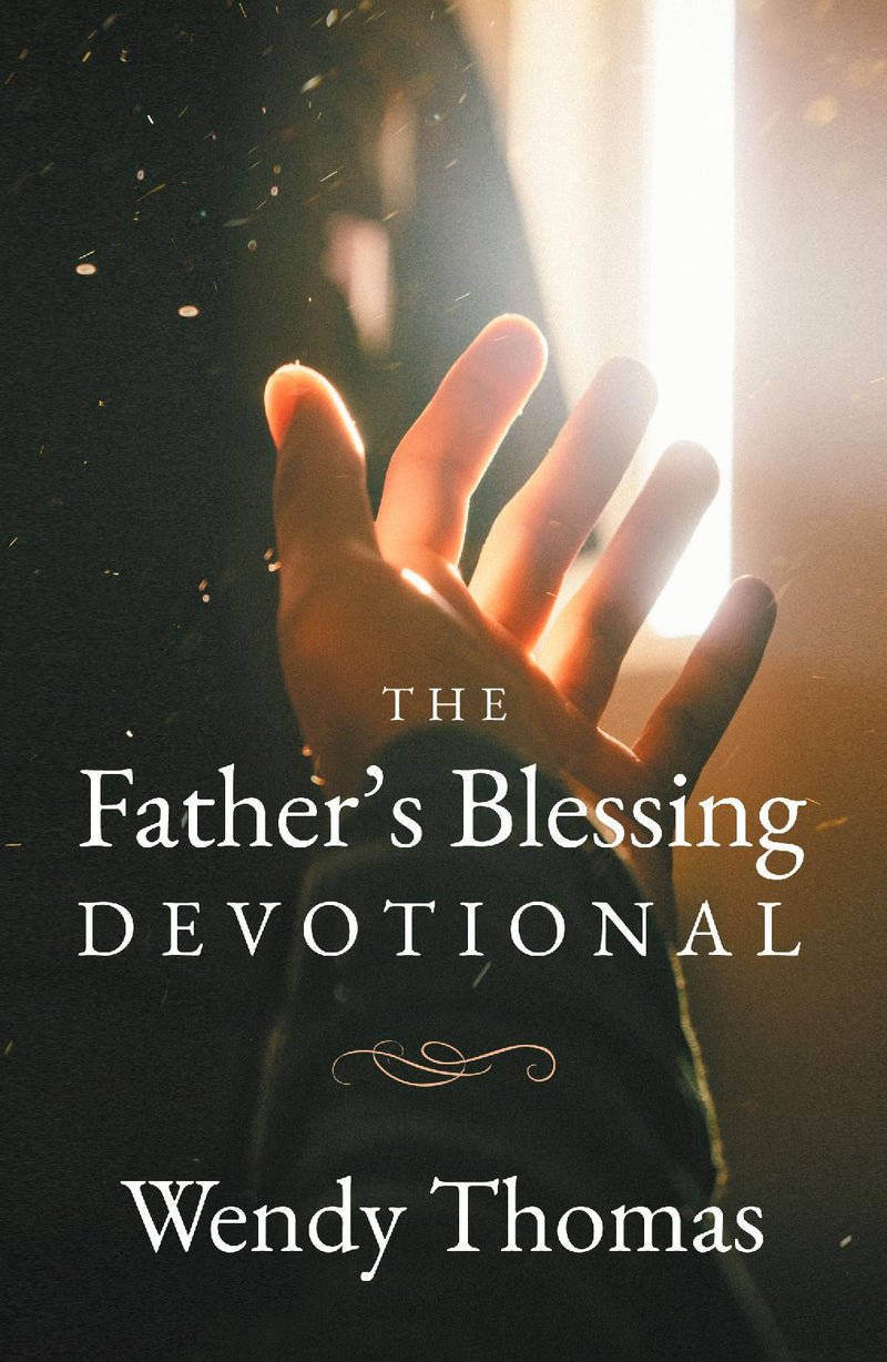 The Father's Blessing Devotionals
