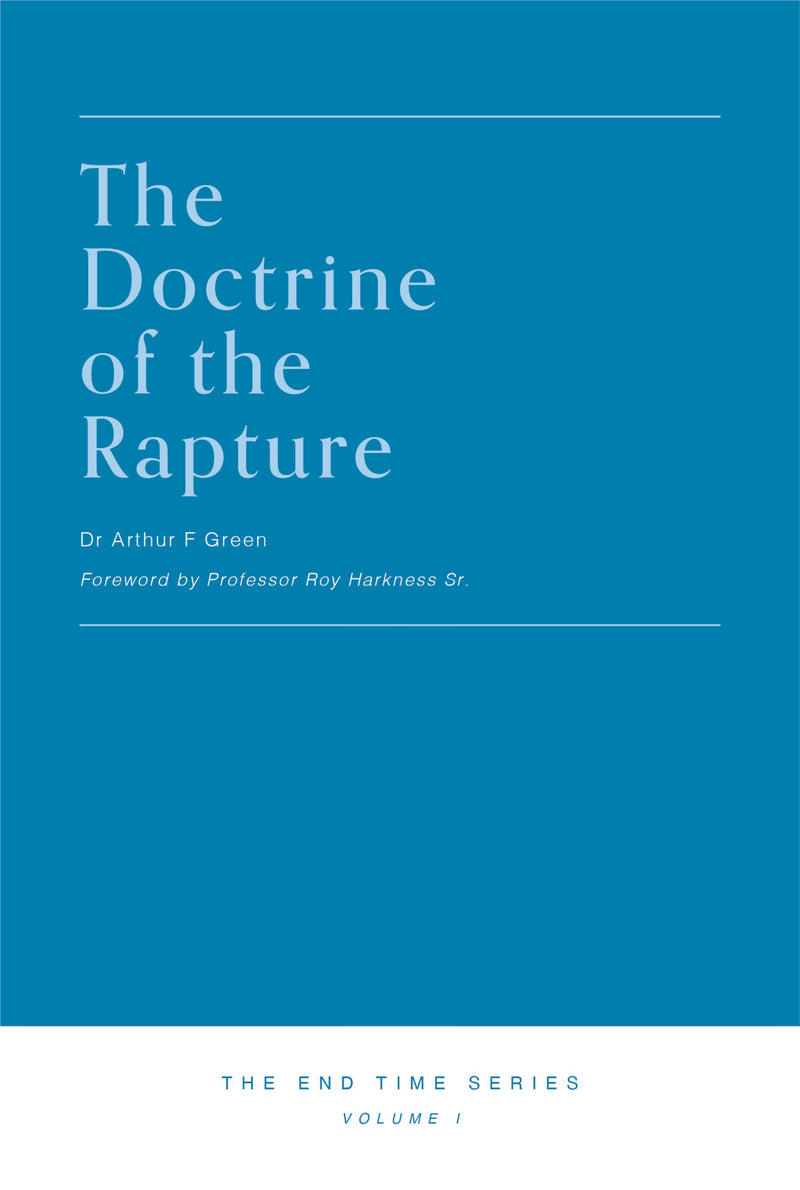 The Doctrine of the Rapture