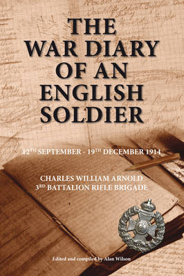 THE WAR DIARY OF AN ENGLISH SOLDIER