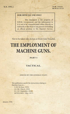 SS192_The Employment of Machine Guns Part 1 - Tactical
