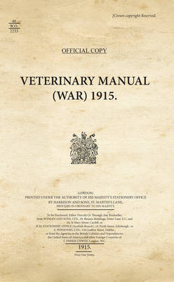 40WO2233_Veterinary Manual (War), 1915