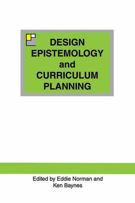 Design Epistemology and Curriculum Planning