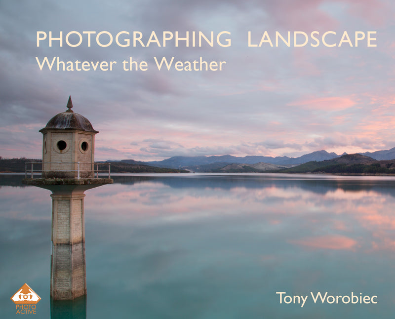 Photographing Landscape Whatever the Weather