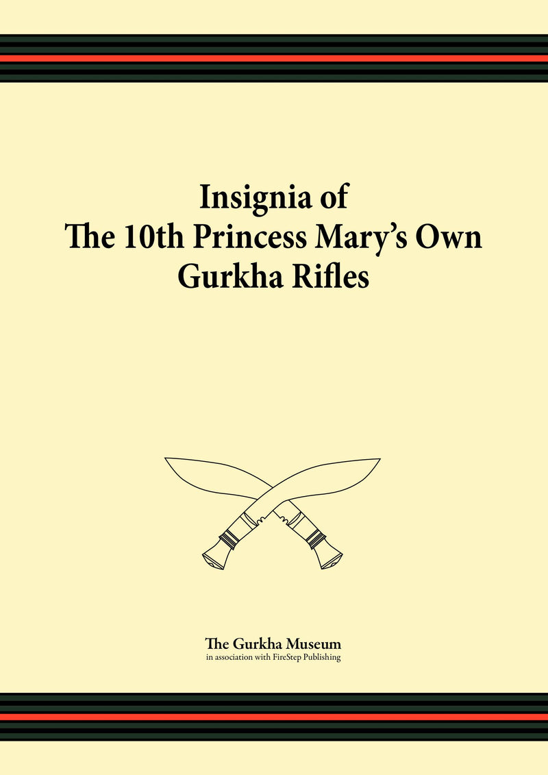 Insignia of the 10th Princess of Mary's Own Gurkha Rifles