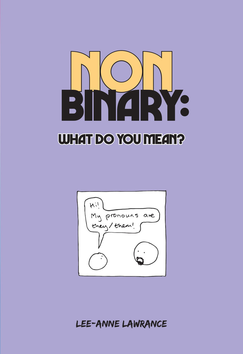 Non Binary: What do you mean?