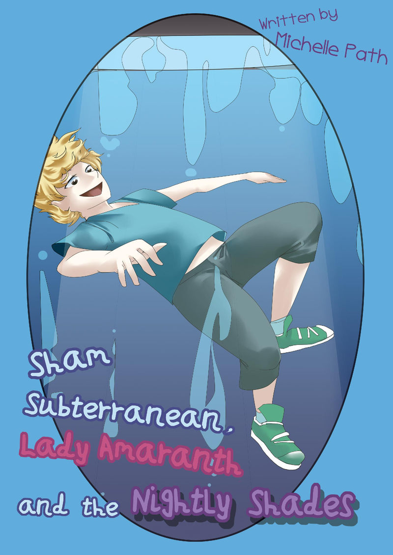 Sham Subterranean, Lady Amaranth and the Nightly Shades